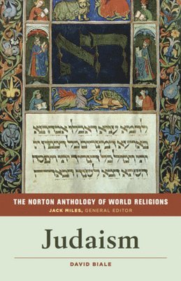 David Biale - Norton Anthology of World Religions, Häftad