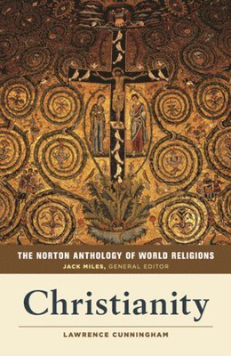bokomslag The Norton Anthology of World Religions