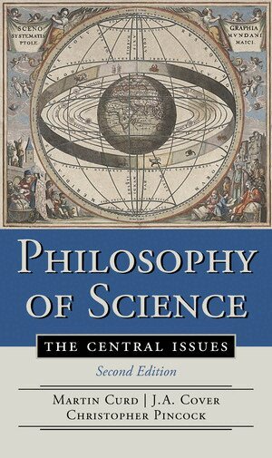 J. A. Cover, Martin Curd, Christopher Pincock - Philosophy of Science, Häftad