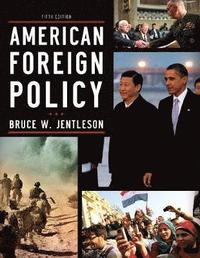 bokomslag American Foreign Policy