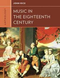 bokomslag Anthology for Music in the Eighteenth Century
