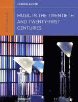 bokomslag Anthology for Music in the Twentieth and Twenty-First Centuries