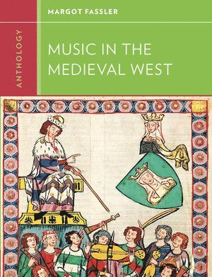bokomslag Anthology for Music in the Medieval West
