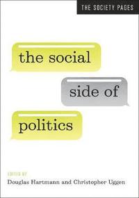 bokomslag The Social Side of Politics