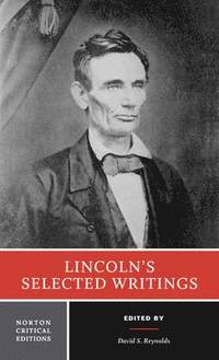 bokomslag Lincoln's Selected Writings