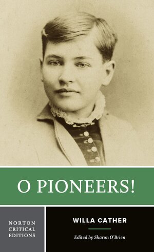 Willa Cather, Sharon O'Brien - O Pioneers!, Häftad