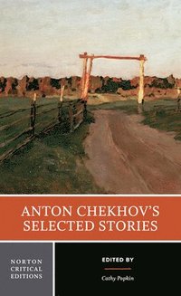 bokomslag Anton Chekhov's Selected Stories: A Norton Critical Edition