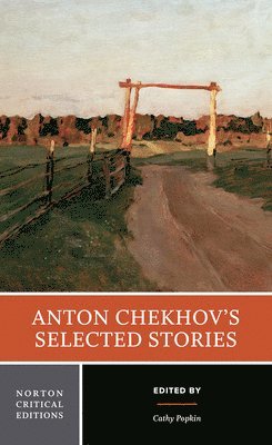 bokomslag Anton Chekhov's Selected Stories: A Norton Critical Edition