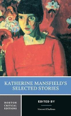 bokomslag Katherine Mansfield's Selected Stories