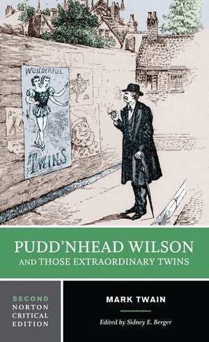 bokomslag Pudd'nhead Wilson and Those Extraordinary Twins