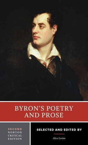 George Gordon Byron, Alice Levine - Byron's Poetry and Prose, Häftad