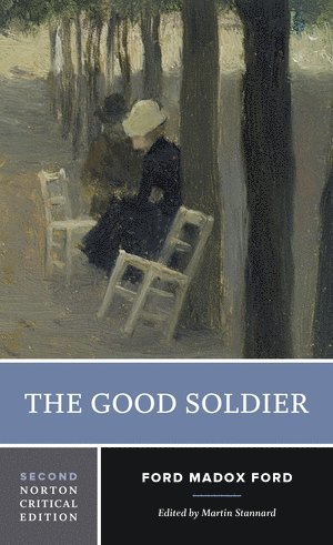 Ford Madox Ford, Martin Stannard, Martin (University of Leicester) Stannard - Good Soldier, Häftad