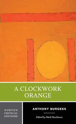 Anthony Burgess, Mark Rawlinson - Clockwork Orange, Häftad