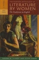 Sandra M. Gilbert, Susan Gubar, Sandra M Gilbert - The Norton Anthology of Literature by Women, Volume 2: The Traditions in English, Häftad