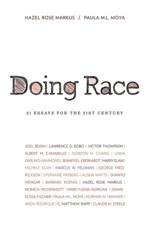 Hazel Rose Markus, Paula M. L. Moya - Doing Race, Häftad