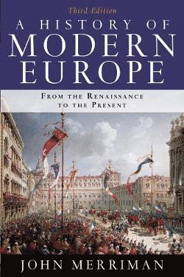 bokomslag A History of Modern Europe