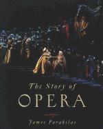 bokomslag The Story of Opera