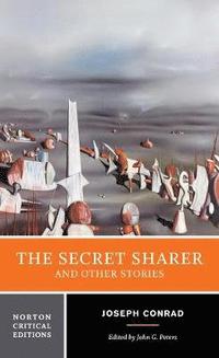 bokomslag The Secret Sharer and Other Stories