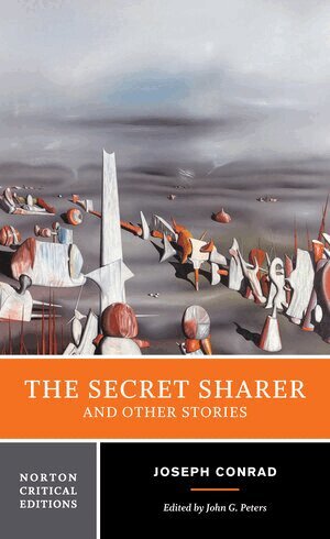 Joseph Conrad, John G. Peters - Secret Sharer and Other Stories, Häftad