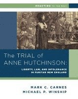 bokomslag The Trial of Anne Hutchinson