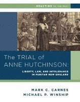 bokomslag The Trial of Anne Hutchinson