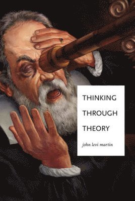 Thinking Through Theory 1