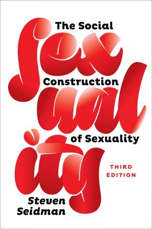 Social Construction of Sexuality 1