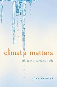 bokomslag Climate Matters: Ethics in a Warming World