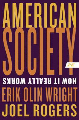 Erik Olin Wright, Joel Rogers - AMER SOCIETY 2/E, Häftad