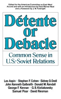 bokomslag Detente or Debacle