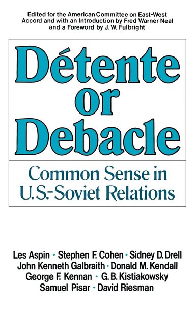 bokomslag Detente or Debacle