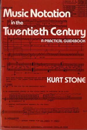 Kurt Stone - Music Notation in the Twentieth Century, Häftad