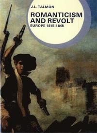 bokomslag Romanticism and Revolt