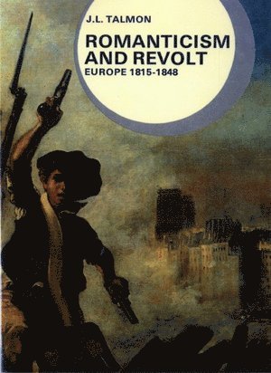 bokomslag Romanticism and Revolt