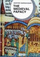 Geoffrey Barraclough, Geoffrey Barraclough - Medieval Papacy, Häftad