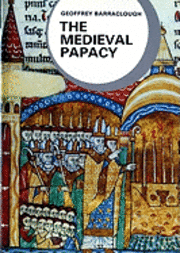 bokomslag The Medieval Papacy