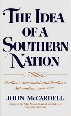 The Idea of a Southern Nation 1