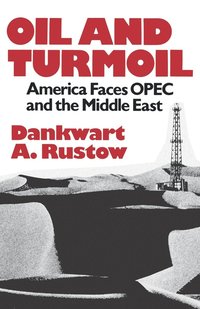 bokomslag Oil And Turmoil