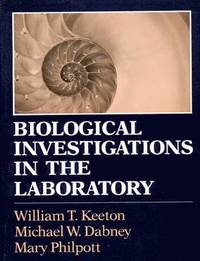 bokomslag Biological Investigations in the Laboratory: A Manual to Accompany Biological Science And.......