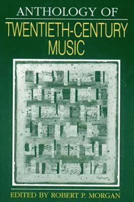 Anthology of Twentieth-Century Music 1