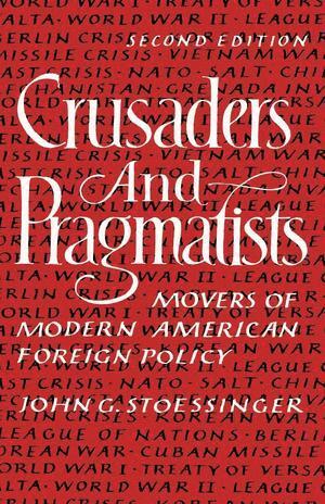 bokomslag Crusaders and Pragmatists