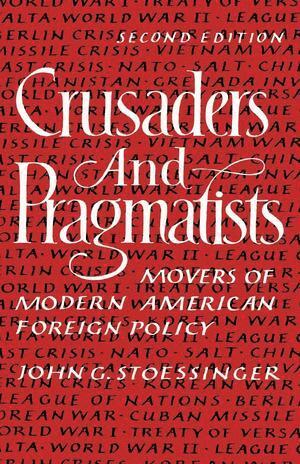 bokomslag Crusaders and Pragmatists