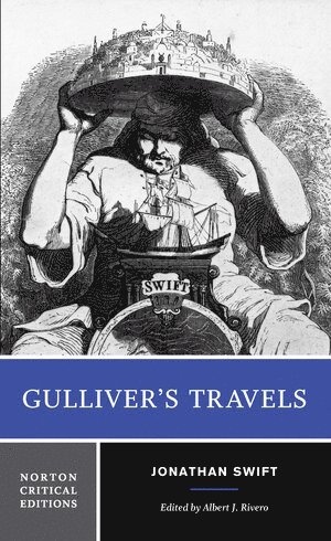 Jonathan Swift, Albert J. Rivero, Albert J. (Marquette University) Rivero, Albert J Rivero - Gulliver's Travels, Häftad