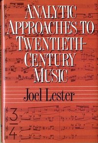 bokomslag Analytic Approaches to Twentieth-Century Music