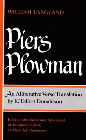 William Langland, Judith H. Anderson, Elizabeth D. Kirk - Piers Plowman, Häftad