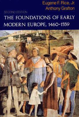 bokomslag The Foundations of Early Modern Europe, 1460-1559