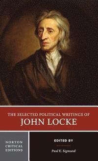 bokomslag The Selected Political Writings of John Locke
