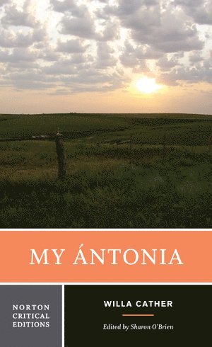 Willa Cather, Sharon O'Brien, Sharon (Dickinson College) O'Brien - My Ántonia, Häftad