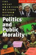 bokomslag Politics and Public Morality