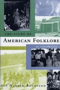 bokomslag The Study of American Folklore